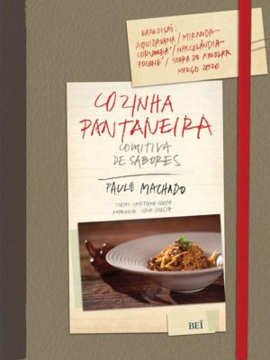 Read more about the article Caldo de piranha e iscas de jacaré são algumas delicias que estão no livro “Cozinha Pantaneira: Comitiva de Sabores” do chef Paulo Machado