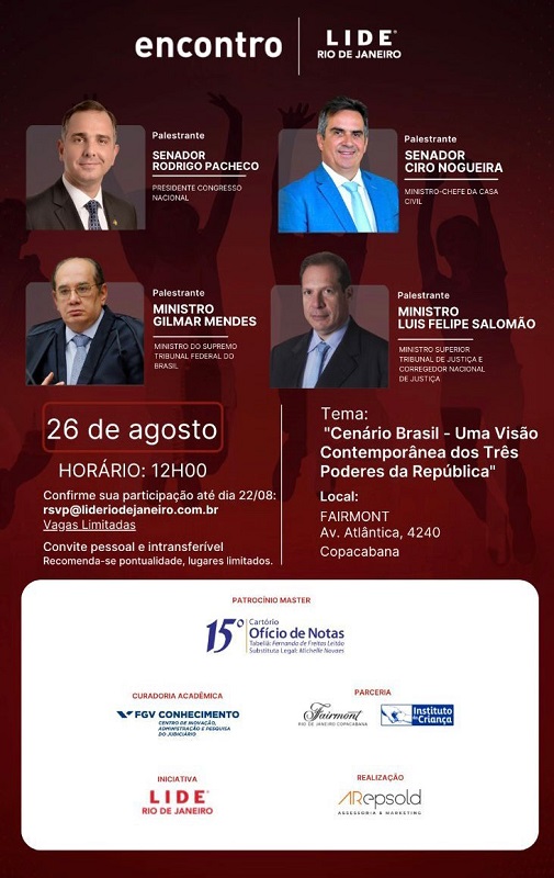 Read more about the article Encontro dos três poderes irá sacudir o Rio de Janeiro: Gilmar Mendes, Luiz Felipe Salomão, Ciro Nogueira e presidente do Senado Rodrigo Pacheco juntos no Fairmont Hotel