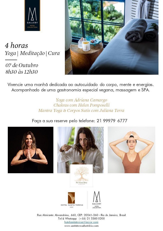 Read more about the article Hotel Santa Teresa MGallery apresenta 4 horas de Yoga Meditação e Cura com Helen Pomposelli mais Adriana Camargo e Ju Terra