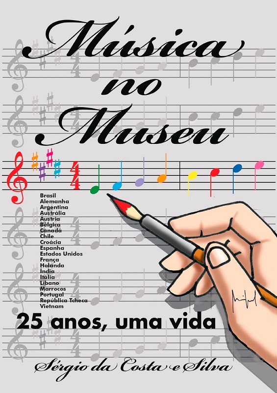 Read more about the article Música no Museu – 25 anos, uma vida tem sua estória contada em livro por seu criador Sergio da Costa e Silva