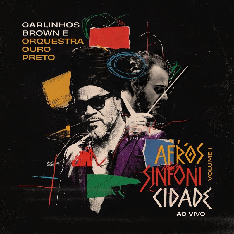 Read more about the article Carlinhos Brown e Orquestra Ouro Preto celebram parceria no álbum “Afrossinfonicidade”
